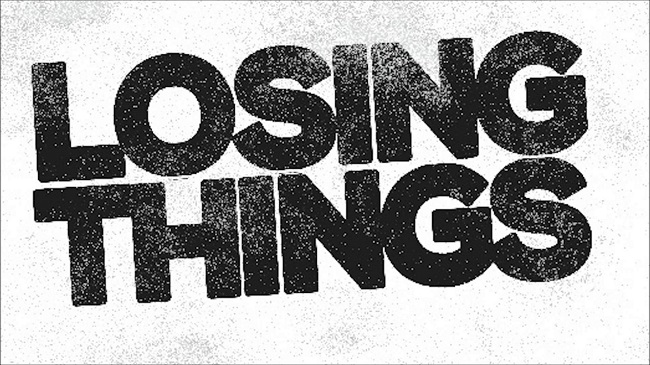 losing things 