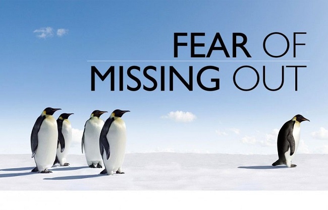 fear of missing out